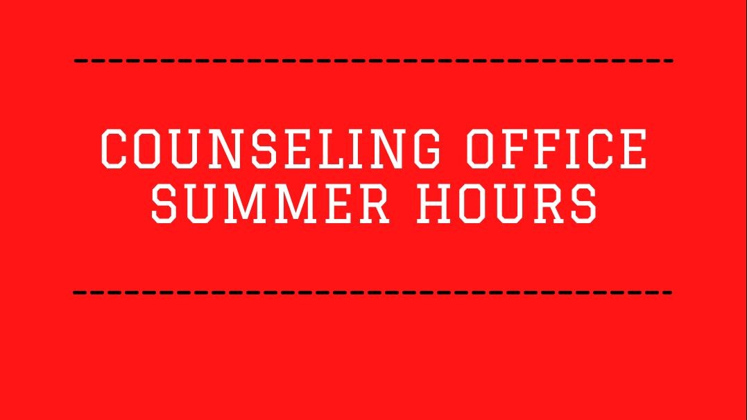 counseling office summer hours